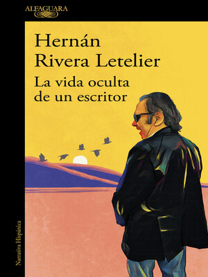 cover image of La vida oculta de un escritor